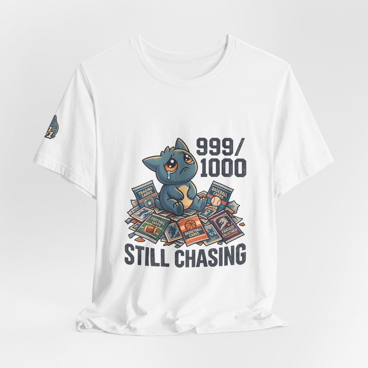Still Chasing Tee — 999/1000 Collectible Card Gamer T-Shirt